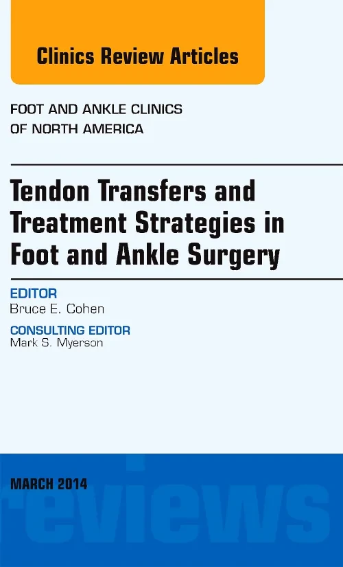 Tendon Transfers and Treatment Strategies in Foot ...
