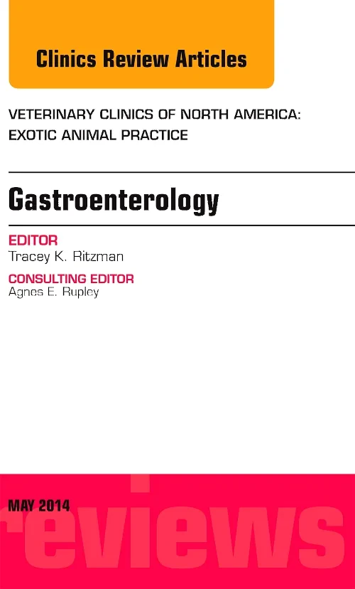 Gastroenterology, An Issue of Veterinary Clinics o...