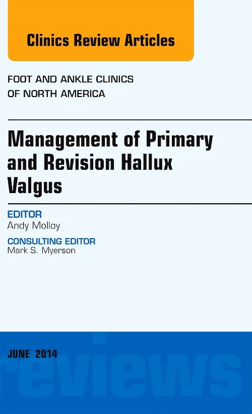 Management of Primary and Revision Hallux Valgus, ...