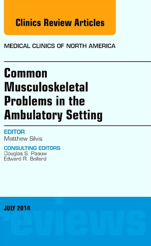 Common Musculoskeletal Problems in the Ambulatory ...