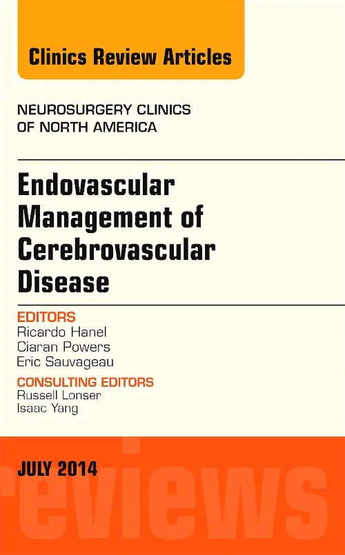 Endovascular Management of Cerebrovascular Disease...