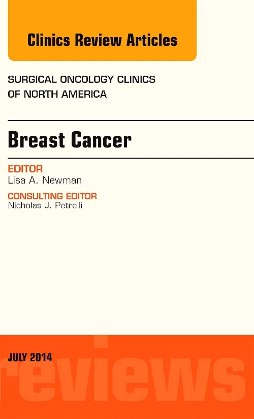 Breast Cancer, An Issue of Surgical Oncology Clini...
