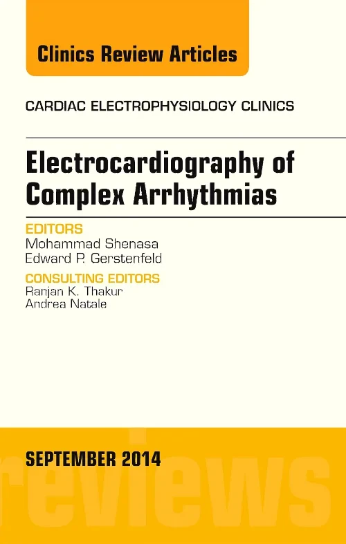 Electrocardiography of Complex Arrhythmias, An Iss...