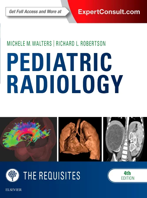 Coperta cărții "Pediatric Radiology: The Requisites, 4th Edition" de autor necunoscut