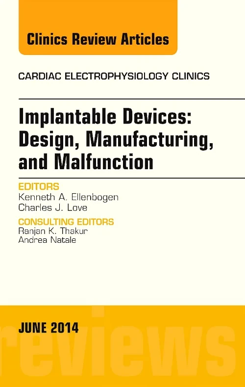 Implantable Devices: Design, Manufacturing, and Ma...