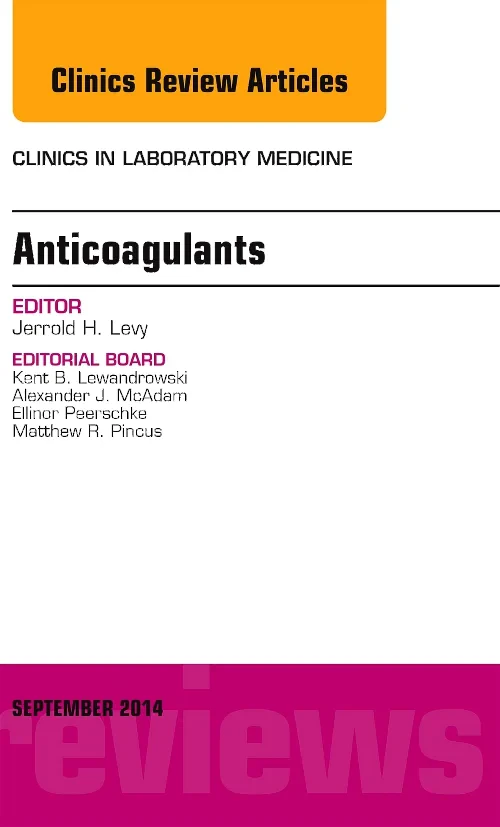 Coperta cărții "Anticoagulants, An Issue of Clinics in Laboratory Medicine" de autor necunoscut