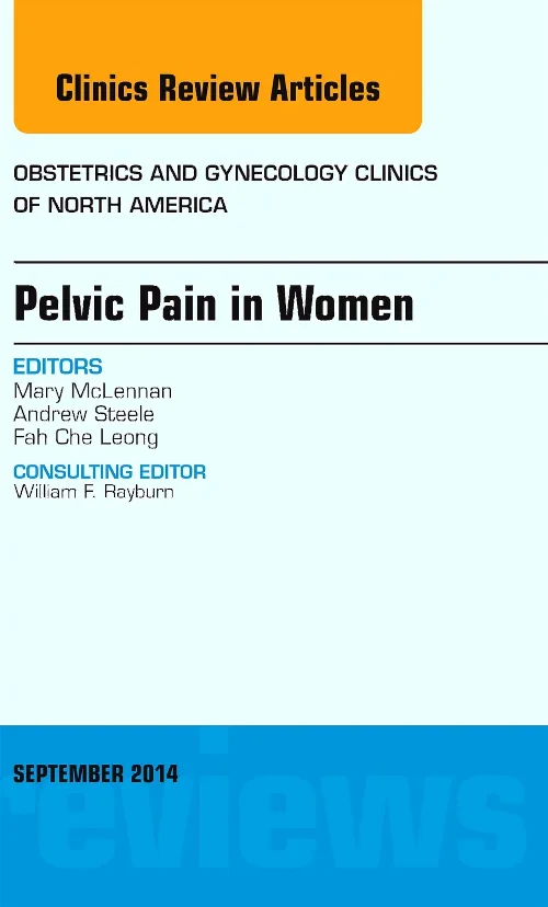 Pelvic Pain in Women, An Issue of Obstetrics and G...