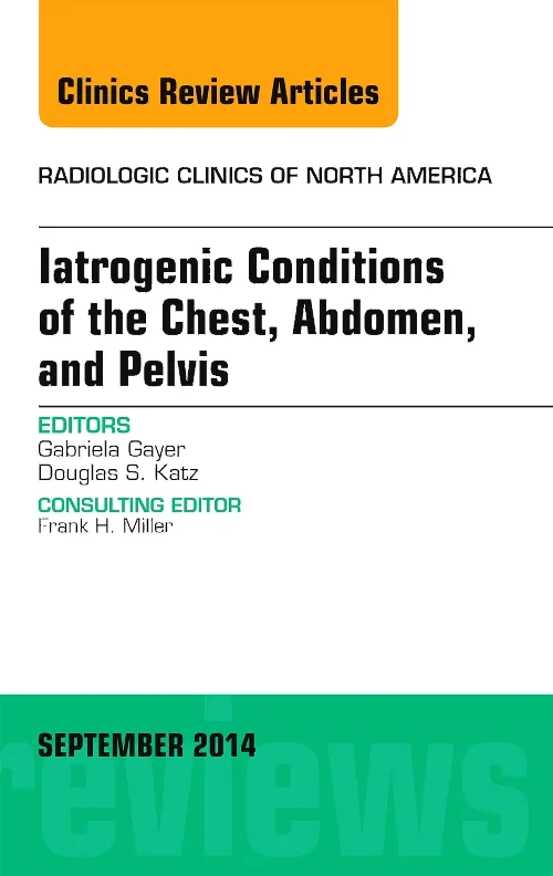 Iatrogenic Conditions of the Chest, Abdomen, and P...