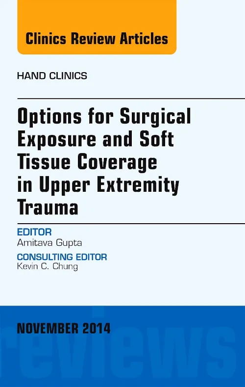 Options for Surgical Exposure & Soft Tissue Covera...