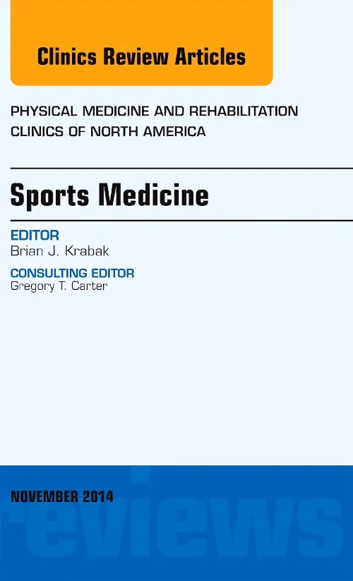 Sports Medicine, An Issue of Physical Medicine and...
