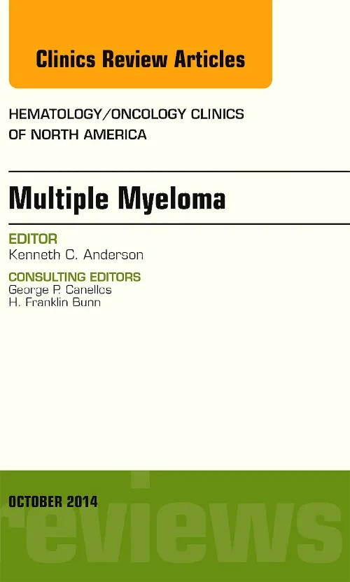 Coperta cărții "Multiple Myeloma, An Issue of Hematology/Oncology Clinics" de autor necunoscut