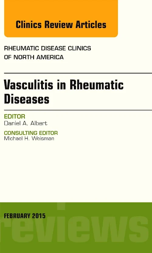 Vasculitis in Rheumatic Diseases, An Issue of Rheu...