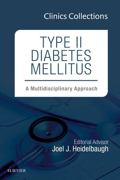 Type II Diabetes Mellitus: A Multidisciplinary App...