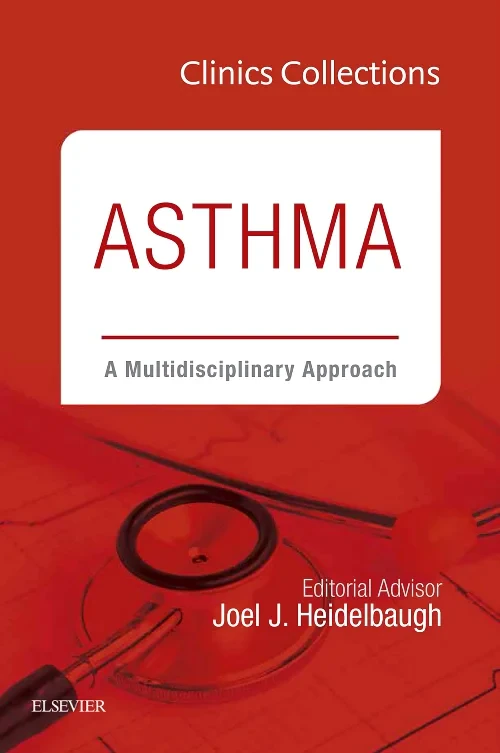 Asthma: A Multidisciplinary Approach, 2C (Clinics ...