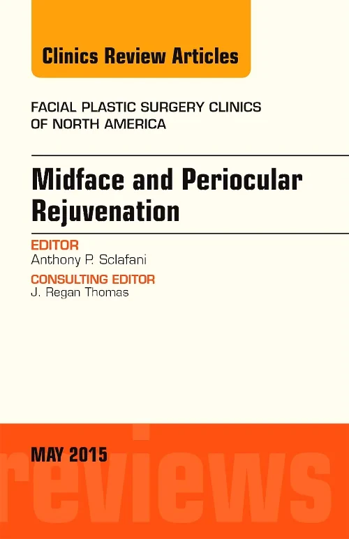 Midface and Periocular Rejuvenation, An Issue of F...