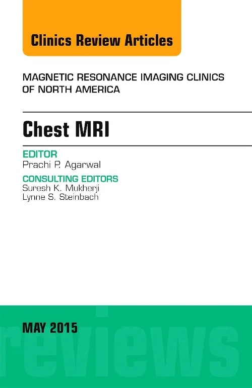 Chest MRI, An Issue of Magnetic Resonance Imaging ...