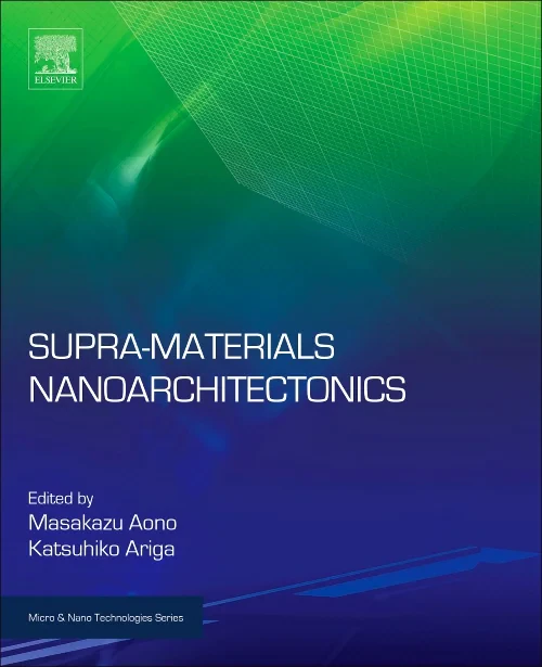 Supra-materials Nanoarchitectonics