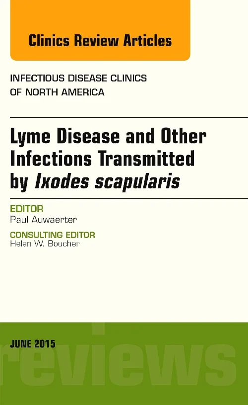 Lyme Disease and Other Infections Transmitted by I...