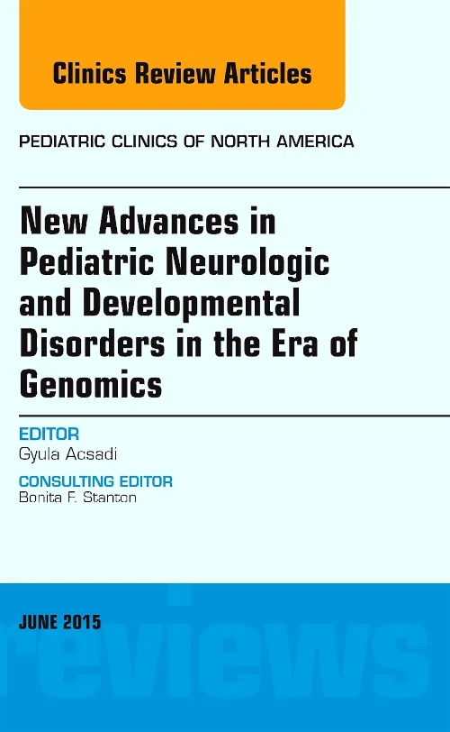 New Advances in Pediatric Neurologic and Developme...