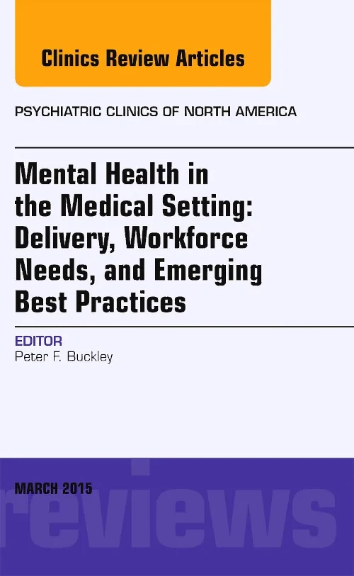 Mental Health in the Medical Setting: Delivery, Wo...
