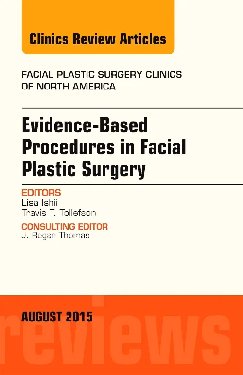 Evidence-Based Procedures in Facial Plastic Surger...
