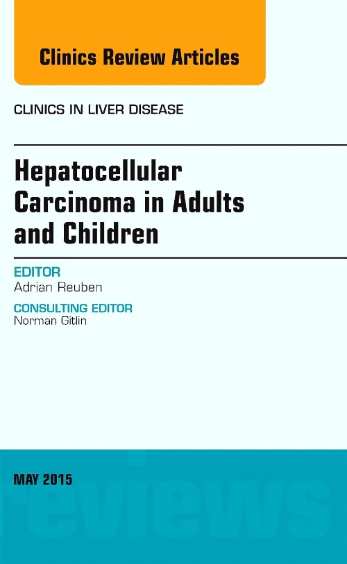 Hepatocellular Carcinoma in Adults and Children, A...