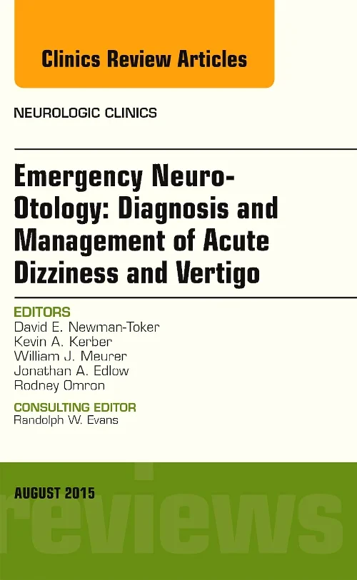 Emergency Neuro-Otology: Diagnosis and Management ...