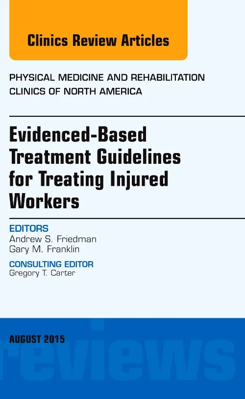 Evidence-Based Treatment Guidelines for Treating I...