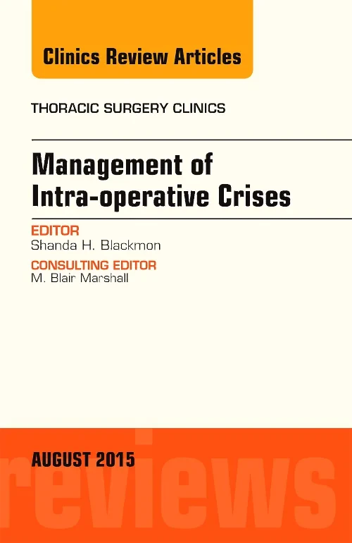 Management of Intra-operative Crises, An Issue of ...