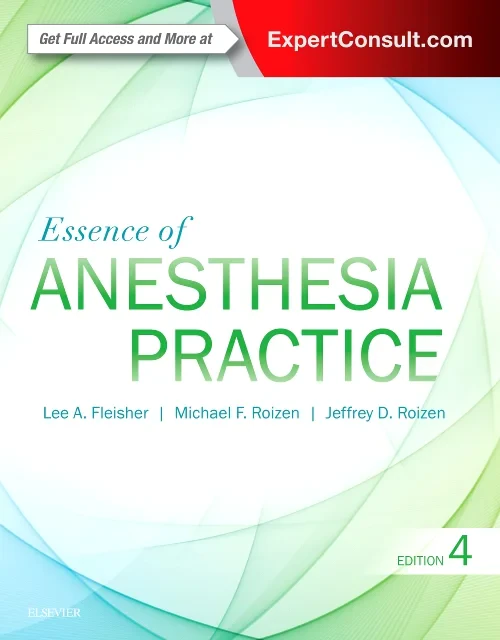 Essence of Anesthesia Practice