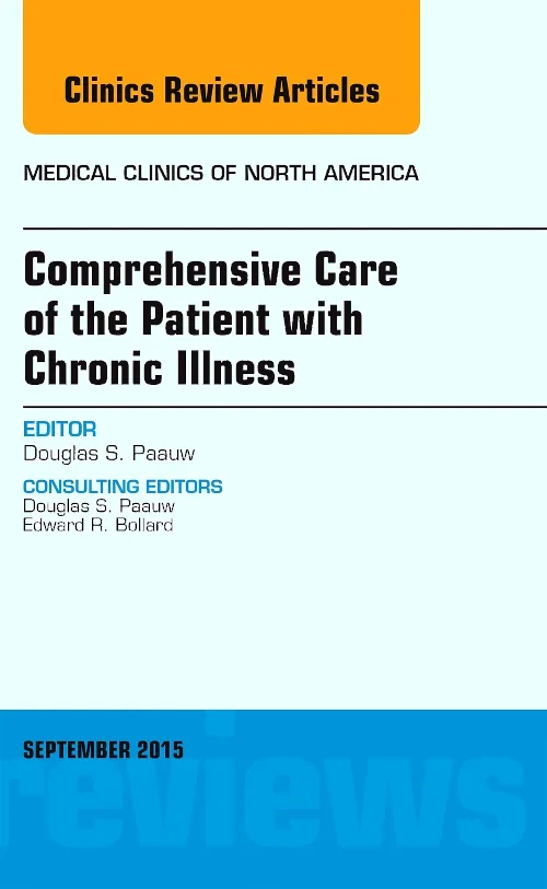 Comprehensive Care of the Patient with Chronic Ill...