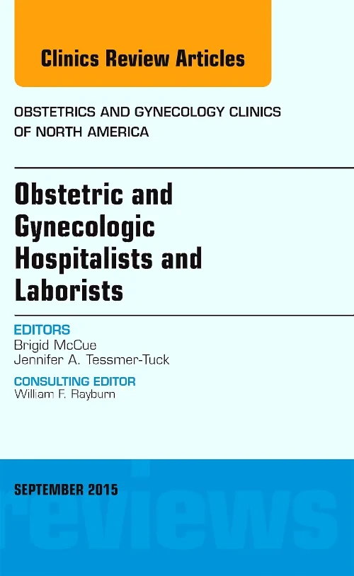 Obstetric and Gynecologic Hospitalists and Laboris...