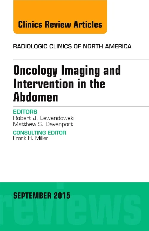 Oncology Imaging and Intervention in the Abdomen, ...