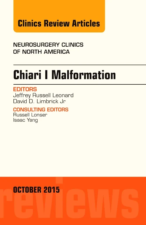 Chiari Malformation, An Issue of Neurosurgery Clin...