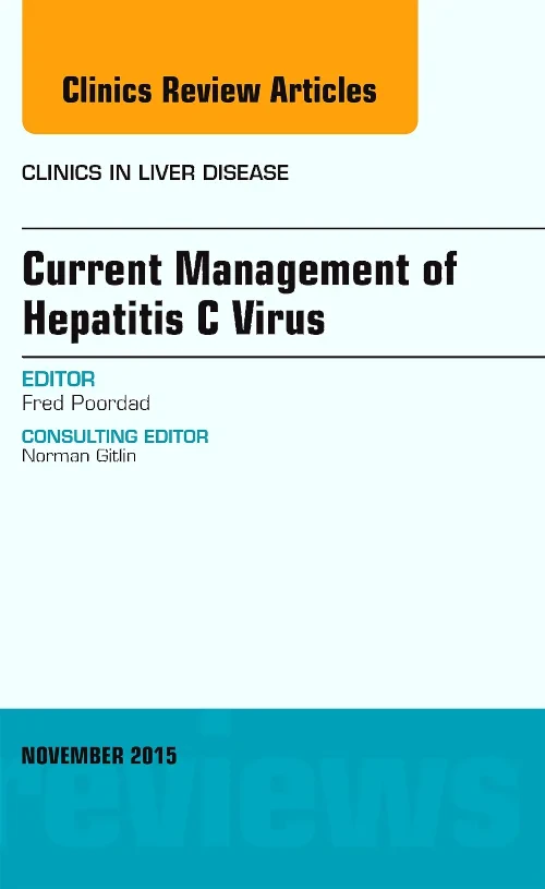Current Management of Hepatitis C Virus, An Issue ...