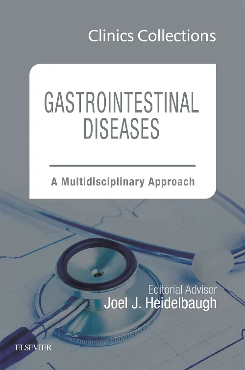 Gastrointestinal Diseases: A Multidisciplinary App...