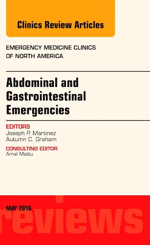 Abdominal and Gastrointestinal Emergencies, An Iss...