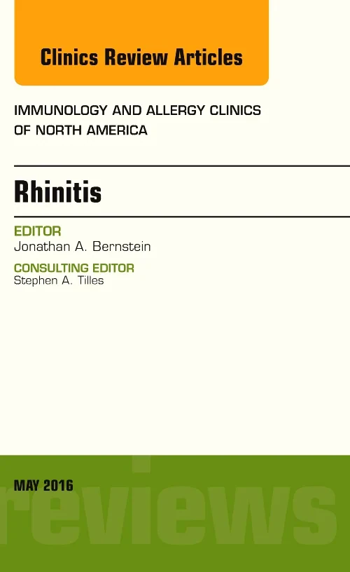Rhinitis, An Issue of Immunology and Allergy Clini...