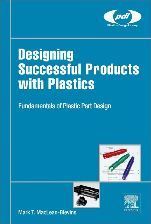 Designing Successful Products with Plastics