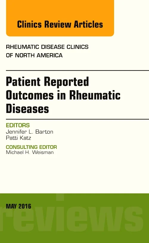 Patient Reported Outcomes in Rheumatic Diseases, A...