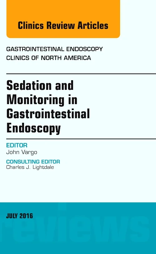 Sedation and Monitoring in Gastrointestinal Endosc...