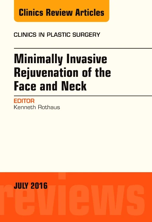 Minimally Invasive Rejuvenation of the Face and Ne...