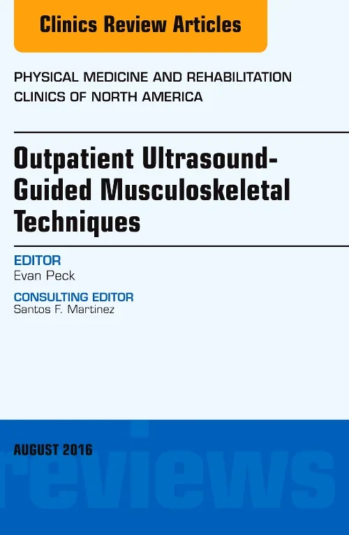 Outpatient Ultrasound-Guided Musculoskeletal Techn...