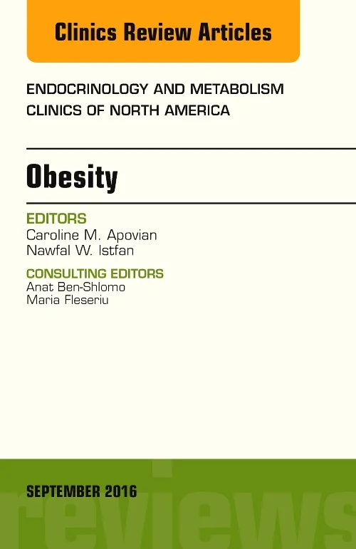 Obesity, An Issue of Endocrinology and Metabolism ...