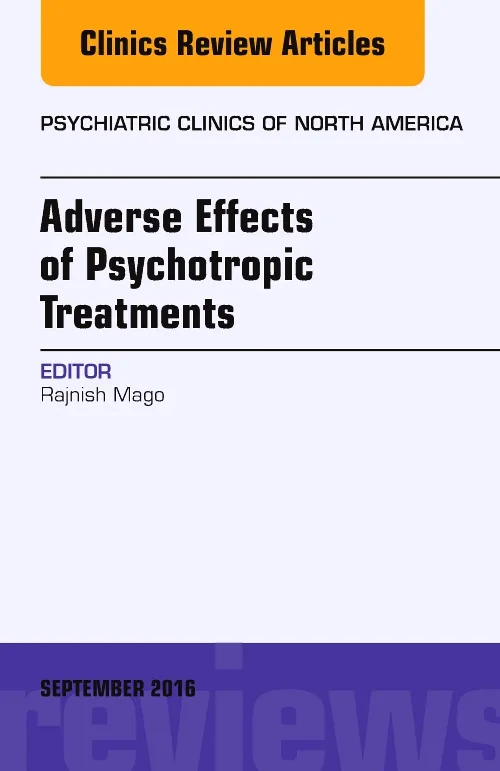 Adverse Effects of Psychotropic Treatments, An Iss...