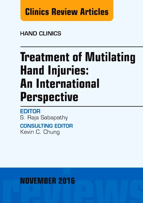 Treatment of Mutilating Hand Injuries: An Internat...