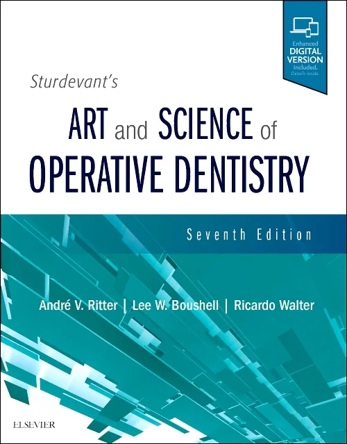 Sturdevant's Art and Science of Operative Dentistr...