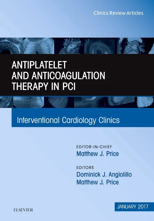 Antiplatelet and Anticoagulation Therapy In PCI, A...
