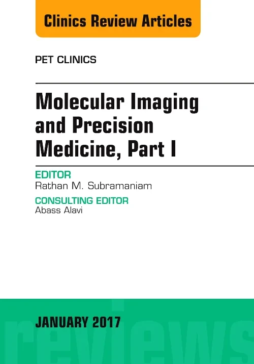 Molecular Imaging and Precision Medicine, Part 1, ...