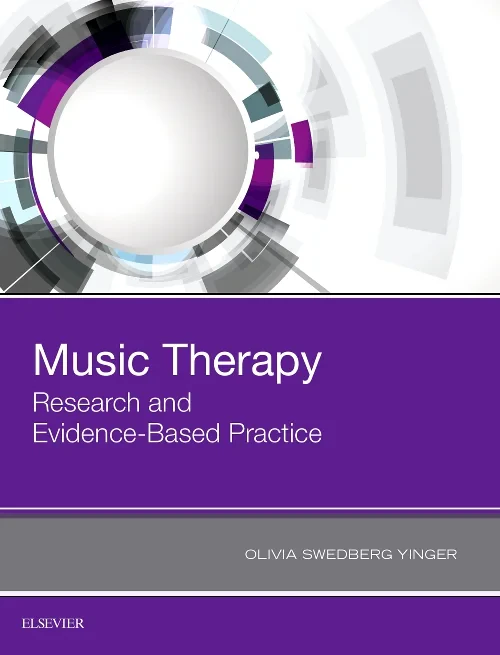 Music Therapy: Research and Evidence-Based Practic...